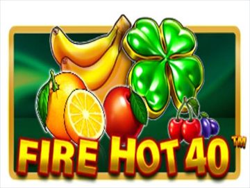 Fire Hot40