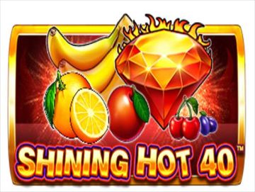 Shining Hot 40