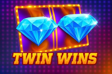 Twin Wins